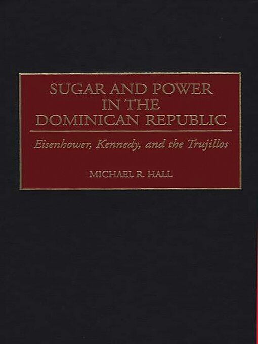 Cover image for Sugar and Power in the Dominican Republic